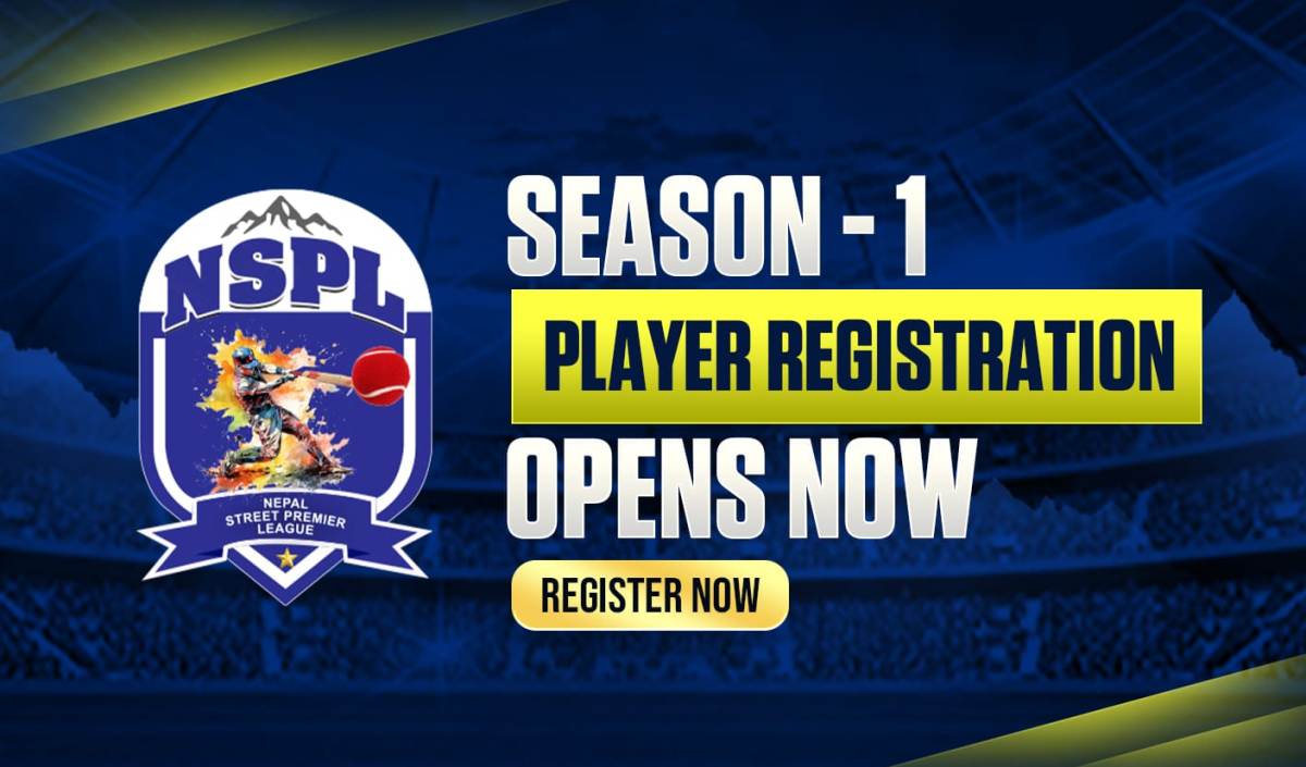 एनएसपीएलका लागि खेलाडी दर्ता प्रक्रिया खुला